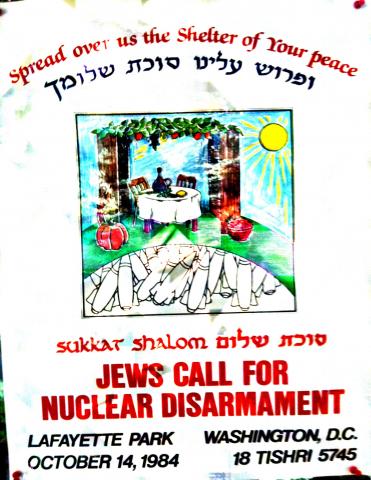This wonderfully colorful poster that beckoned people to a rally of prayerful politics -- "our legs were praying" -- in Lafayette Park during Sukkot 1984. The action was sparked by The Shalom Center a year after our founding.
